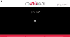 Desktop Screenshot of ceomediacoach.com